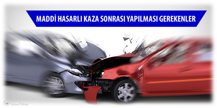 Açıklama: http://stajyerehliyet.com/wp-content/uploads/2015/09/Maddi_Hasarli_Kaza_Sonrasi_Yapilmasi_Gerekenler_StajyerEhliyetCom.jpg